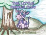 The Little Purple Cow - Cynthia V. Morgan - 9781647498665
