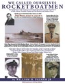 We Called Ourselves Rocketboatmen - Jr. William Howard Palmer - 9781647499624