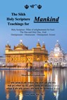 The Sikh Holy Scripture Teachings for Mankind - Bhag Bhullar - 9781647533694