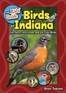 The Kids' Guide to Birds of Indiana - Stan Tekiela - 9781647554781