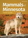 Mammals of Minnesota Field Guide - Stan Tekiela - 9781647555160
