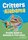 Critters of Alabama - Alex Troutman - 9781647555511