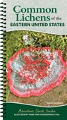 Common Lichens of the Eastern United States - Tanner Barnharst - 9781647556006