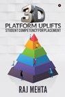 3D Platform Uplifts Student Competency for Placement - Raj Mehta - 9781647607029