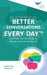 Better Conversations Every Day(TM) - Maggie Sass ; Andre Keil - 9781647610814