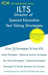 ILTS Director of Special Education - Test Taking Strategies - Jcm-Ilts Test Preparation Group - 9781647685850