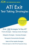 ATI Exit Test Taking Strategies - Jcm-Ati Exit Test Preparation Group - 9781647689773