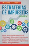 Estrategias de Impuestos - Income Mastery - 9781647770440