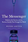 The Messenger - Peter Loftus - 9781647823191