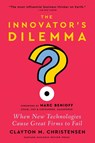 The Innovator's Dilemma - Clayton M. Christensen - 9781647826765