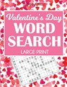 Valentine's Day Word Search Large Print - Dylanna Press - 9781647900045