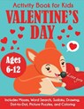 Valentine's Day Activity Book for Kids - Blue Wave Press - 9781647900076