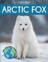 Arctic Fox - Tyler Grady - 9781647900182