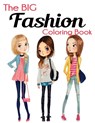The Big Fashion Coloring Book - Blue Wave Press - 9781647900410