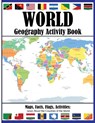 World Geography Activity Book - J. R. Grady - 9781647903787