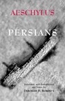 Persians - Aeschylus - 9781647921804