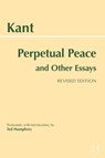 Perpetual Peace and Other Essays - Immanuel Kant - 9781647922474