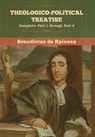 Theologico-Political Treatise - (Complete - Benedictus De Spinoza - 9781647990763
