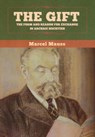 The Gift - Marcel Mauss - 9781647997410