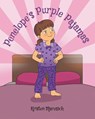 Penelope's Purple Pajamas - Kristen Marusich - 9781648018602