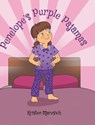 Penelope's Purple Pajamas - Kristen Marusich - 9781648018619