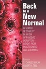 Back to a New Normal - S. Charles Malka ; Robert H. Tiell - 9781648028229