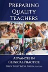 Preparing Quality Teachers - Drew Polly ; Eva Garin - 9781648028687