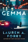 Gemma - Lauren A. Forry - 9781648210280