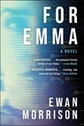 For Emma - Ewan Morrison - 9781648211423