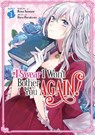 I Swear I Won't Bother You Again! (Manga) Vol. 1 - Reina Soratani - 9781648272127