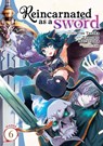 Reincarnated as a Sword (Manga) Vol. 6 - Yuu Tanaka - 9781648272363