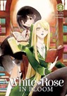 A White Rose in Bloom Vol. 2 - Asumiko Nakamura - 9781648272820