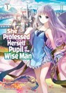 She Professed Herself Pupil of the Wise Man (Light Novel) Vol. 1 - Ryusen Hirotsugu - 9781648274237
