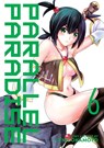 Parallel Paradise Vol. 6 - Lynn Okamoto - 9781648274855