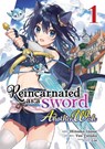 Reincarnated as a Sword: Another Wish (Manga) Vol. 1 - Yuu Tanaka - 9781648276781