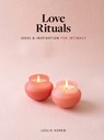 Love Rituals - Leslie Koren - 9781648290305