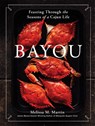 Bayou - Melissa M. Martin - 9781648291401