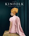 The Art of Kinfolk - John Burns - 9781648293061