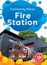 Fire Station - Dana Fleming - 9781648346569