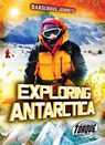 Exploring Antarctica - Allan Morey - 9781648348792