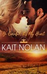 Be Careful, It's My Heart - Kait Nolan - 9781648350030