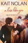 A Love Like You - Kait Nolan - 9781648351655