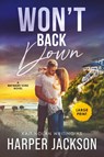 Won't Back Down - Harper Jackson - 9781648351921