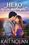 Hero After Midnight - Kait Nolan - 9781648352065
