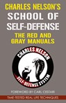 Charles Nelson's School Of Self-defense - Charles Nelson - 9781648370564