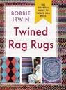 Twined Rag Rugs - Bobbie Irwin - 9781648370960
