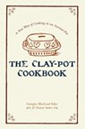 The Clay-Pot Cookbook - George G. M. James - 9781648371233
