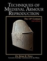 Techniques of Medieval Armour Reproduction - Brian R. Price - 9781648374388