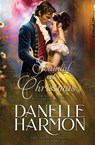 Scandal at Christmas - Danelle Harmon - 9781648392269