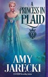 A Princess in Plaid - Amy Jarecki - 9781648394973